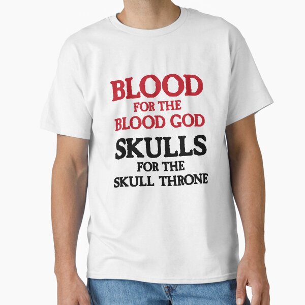 Item preview, Blood for the Blood God, Skulls for the Skull Throne A (dark) designed and sold by conform.