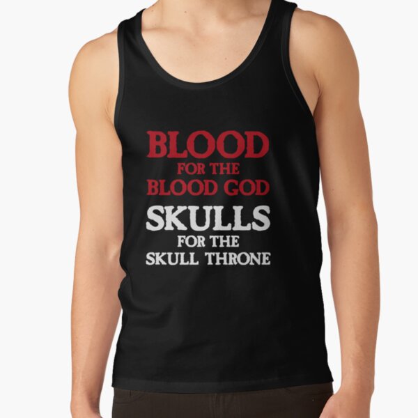 Artikel-Vorschau von Blood for the Blood God, Skulls for the Skull Throne A (light), designt und verkauft von conform.