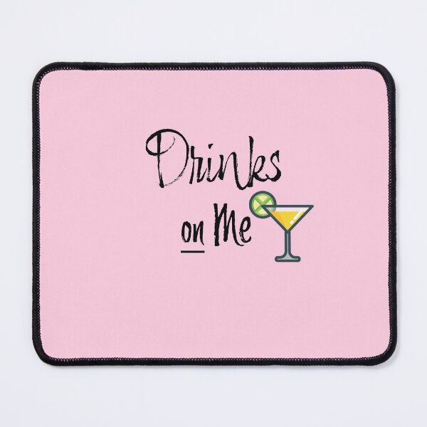 Item preview, Drinks on me designed and sold by platinumknuckle.