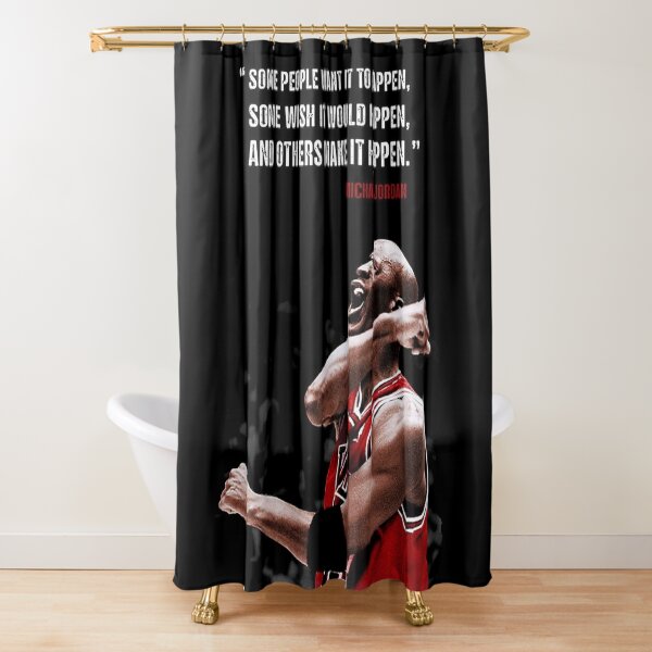Make it Happen - Michael Jordan Shower Curtain