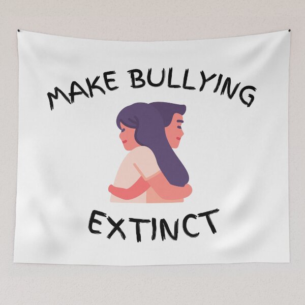 Item preview, Make bullying extinct designed and sold by player-502.