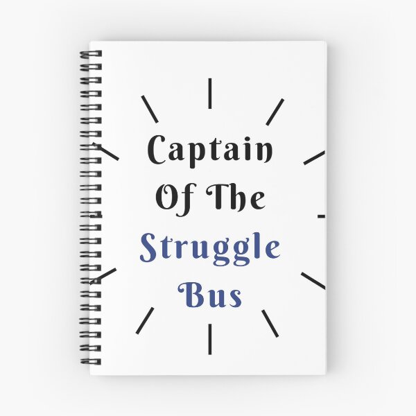 Item preview, Captain Of The Struggle Bus - Funny T- Shirts, Funny Shirt, Shirts With Sayings, Funny T-Shirt designed and sold by ATWAK.