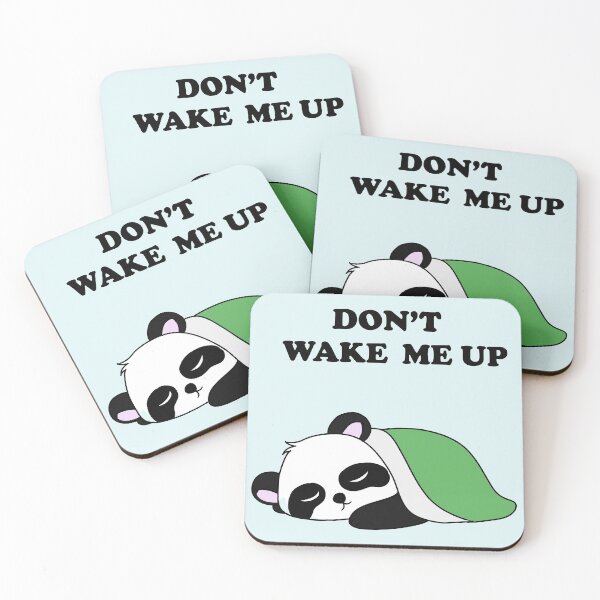 Item preview, don't wake me up designed and sold by EveryCuteThings.