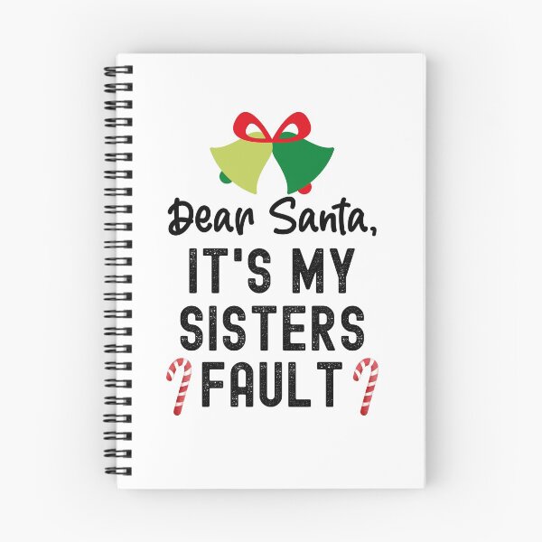 Item preview, Santa Its My Sisters Fault, Dear Santa It Wasnt Me designed and sold by SportyDogShop.