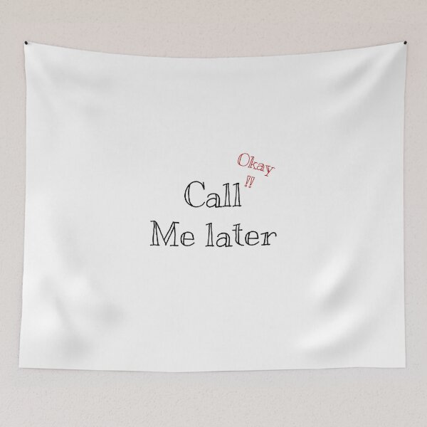 Item preview, Call me later  designed and sold by simowx.