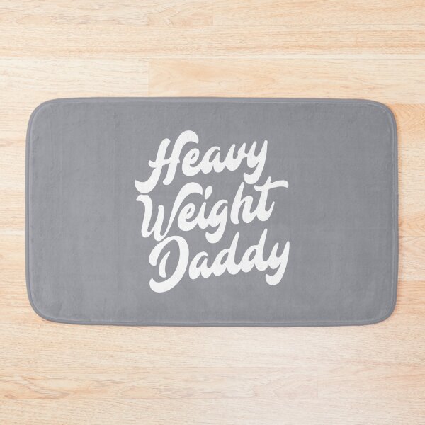 Item preview, heavy weight daddy designed and sold by Annita-CA.
