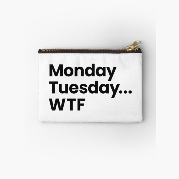Item preview, Monday Tuesday WTF (Black) designed and sold by STUDIO-72.