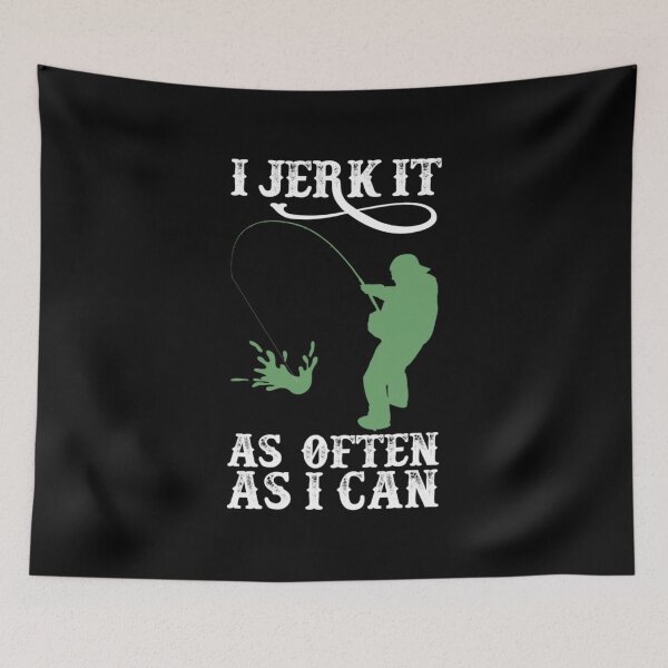 Item preview,  I Jerk It As Often As I Can Fish - Fishing Shirt | Fishing Gifts | Fishing Tshirt | FishingUnisex T-Shirt designed and sold by BERDOFRENZY.