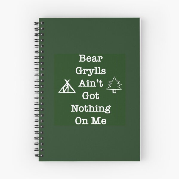 Item preview, Beair Grylls ain't sh... designed and sold by CanIgetanopa.