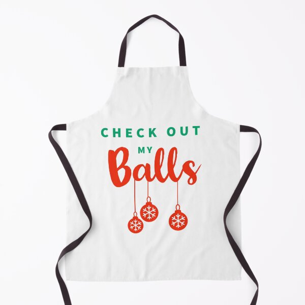 Item preview, CHRISTMAS TIME - HO HO HO - CHRISTMAS LOVER - CHECK OUT MY BALLS designed and sold by Tropical Blood.