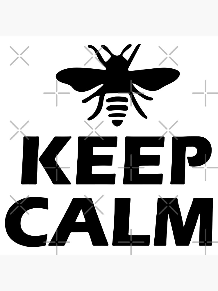 Keep Calm Honey Bee Collecting Honey Love bumble bee ,Gift friend Funny Art  Design Happy Apparel Essential Inspiration Joy Mood Greeting Card for Sale  by DesignByHeartUK