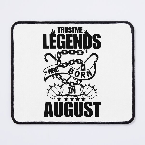 Item preview, Trust me Legends are born in August Chains Gift Premium Apparel Funny Holiday Xmas designed and sold by DesignByHeartUK.