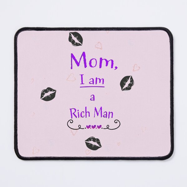 Item preview, Mom, I am a rich man designed and sold by platinumknuckle.