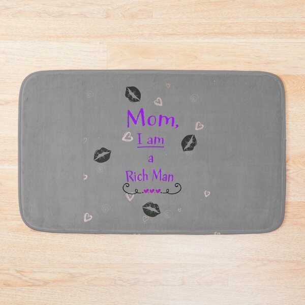 Item preview, Mom, I am a rich man designed and sold by platinumknuckle.
