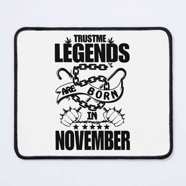 Item preview, Trust me Legends are born in November Chains Gift Premium Apparel Funny Holiday Xmas designed and sold by DesignByHeartUK.