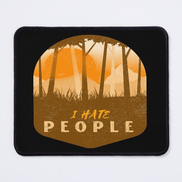 Item preview, I Hate People I Love Camping Funny Design designed and sold by Paula Helit.