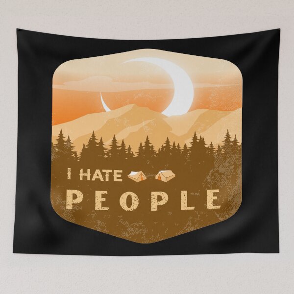 Item preview, I Hate People I Love Camping Funny Design designed and sold by Paula Helit.
