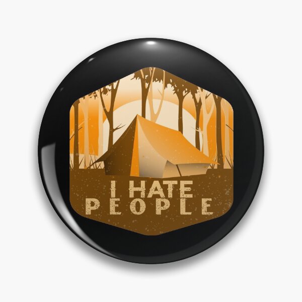 Item preview, I Hate People I Love Camping Funny Design designed and sold by Paula Helit.