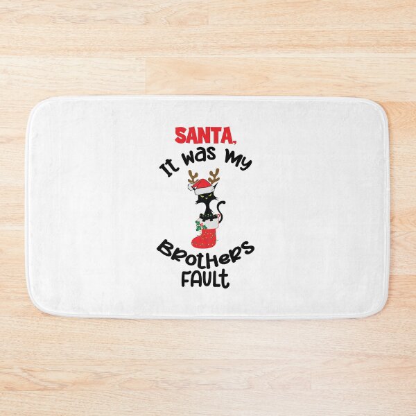Item preview, Santa Its My Brothers Fault, Dear Santa It Wasnt Me designed and sold by SportyDogShop.