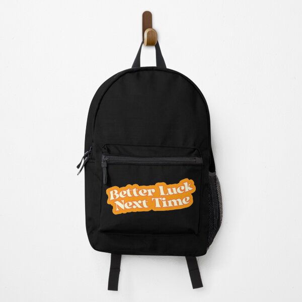 Item preview, Better Luck Next Time designed and sold by starbeelight ☆.