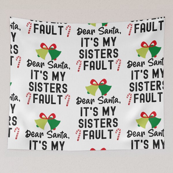 Item preview, Santa Its My Sisters Fault, Dear Santa It Wasnt Me designed and sold by SportyDogShop.
