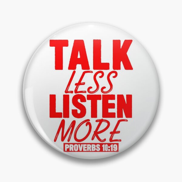 Item preview, Talk Less Listen More designed and sold by plushism.