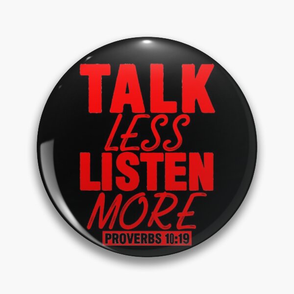 Item preview, Talk Less Listen More designed and sold by plushism.