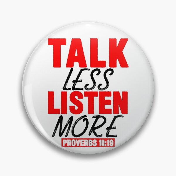 Item preview, Talk Less Listen More designed and sold by plushism.