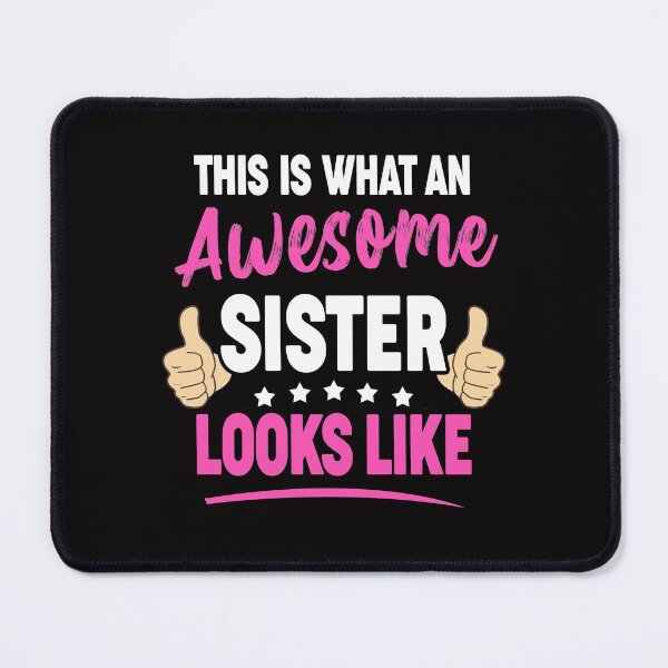 Item preview, This is what an awesome sister looks like designed and sold by Majesticoo.