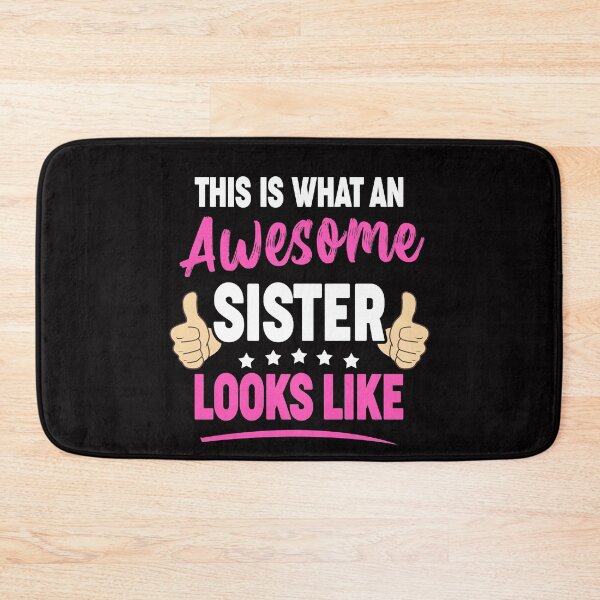Item preview, This is what an awesome sister looks like designed and sold by Majesticoo.