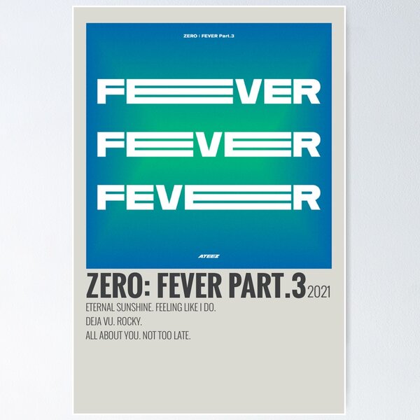 zero: fever part 3 ateez ep Poster for Sale by kayy-r28