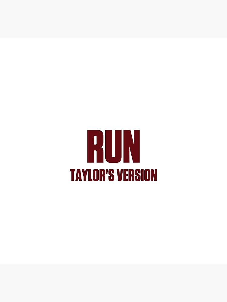 run-red-taylors-version-taylor-swift-poster-by-thefinalmayday-redbubble