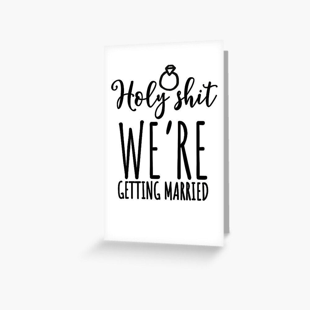 holy-shit-we-are-getting-married-married-wedding-invitation