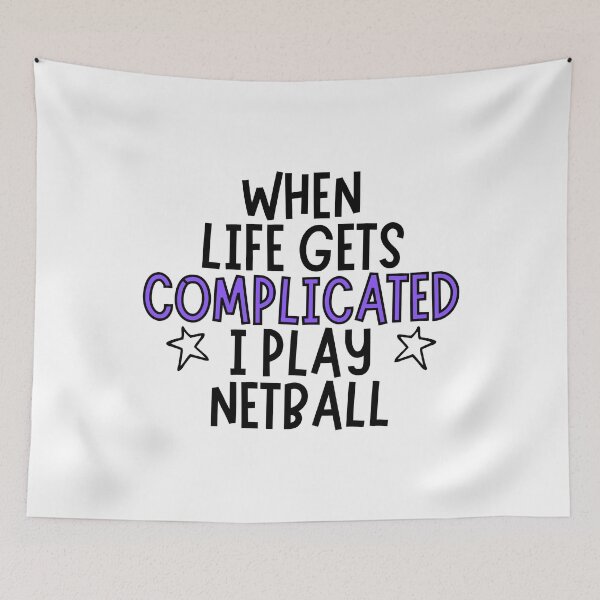Item preview, When life gets complicated I play netball designed and sold by TheGreenGoat.