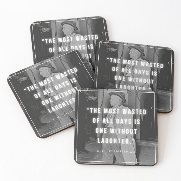 Item preview, The most wasted of all days is one without laughter | E.E. Cummings designed and sold by iwaya-bazaar.