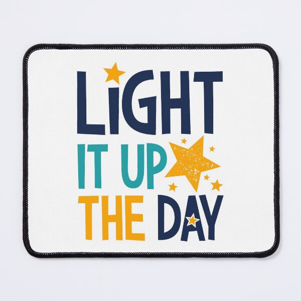 Item preview, Light it up the day designed and sold by innazimovec.