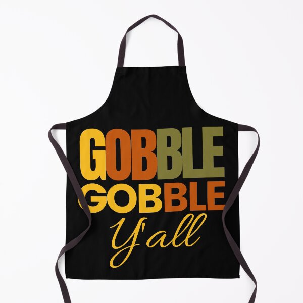 Item preview, Gobble Gobble Y'ALL designed and sold by Oreo2020 Creations.