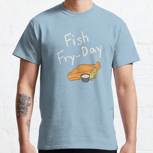 Fish Fry-day - Fish Fry Friday - Cream Text & Blue Gray Background Classic T-Shirt