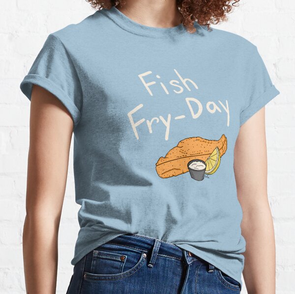 Fish Fry-day - Fish Fry Friday - Cream Text & Blue Gray Background Classic T-Shirt