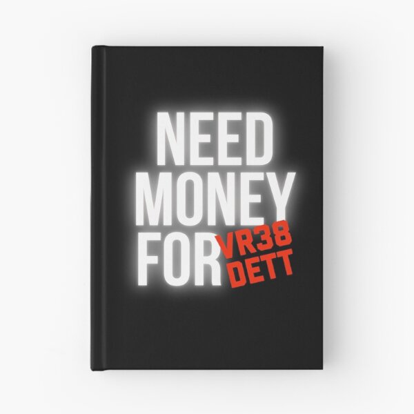 Item preview, Need Money for VR38DETT designed and sold by Desznr.