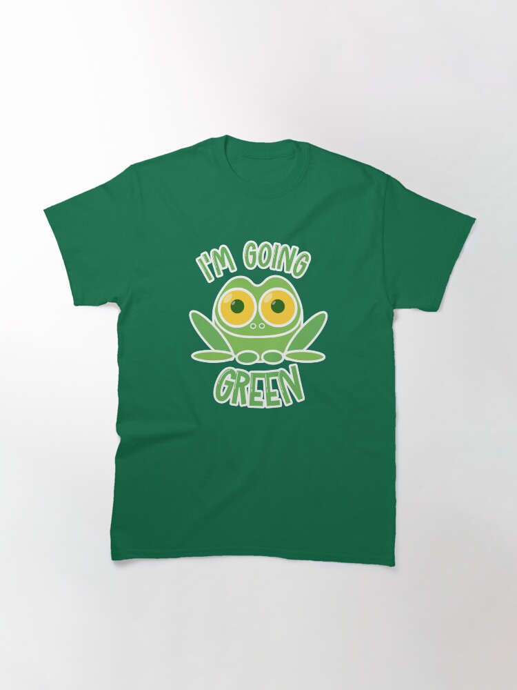 Alternate view of I'm Going Green! Cute eco frog environmentalist Classic T-Shirt