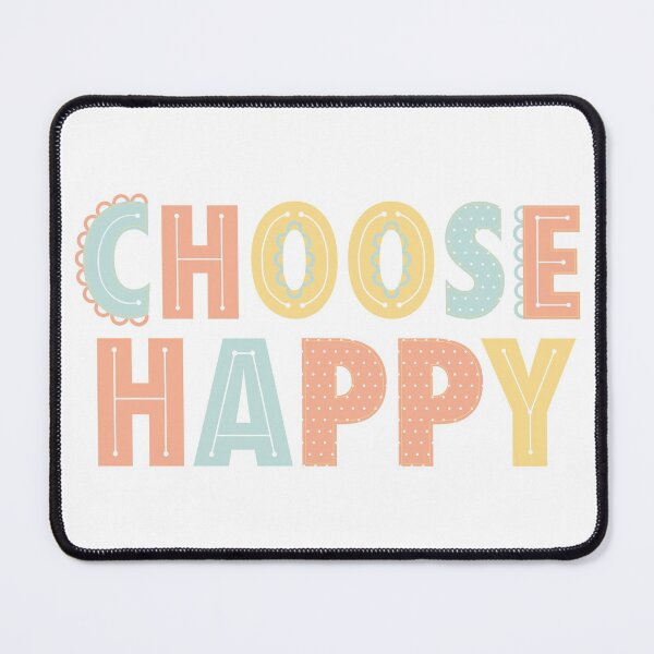 Item preview, Colorful Choose Happy Saying Cute Typography designed and sold by petrick-stewart.