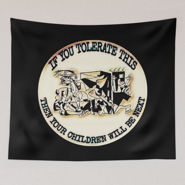 Item preview, Picasso Guernica - If You Tolerate This Then Your Children Will Be Next designed and sold by RaglanRose.