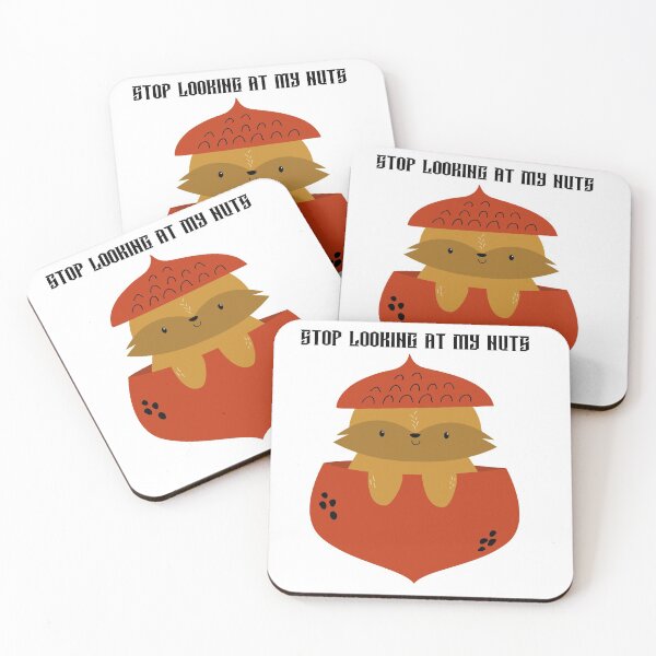 Item preview, Stop Looking At My Nuts Cute Animal Design designed and sold by LMcDs.
