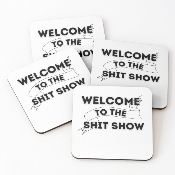 Item preview, Welcome to the shitshow designed and sold by player-502.