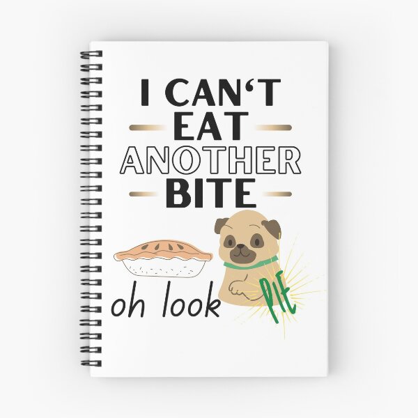 Item preview, i cant eat another bite oh look pie designed and sold by reka88.