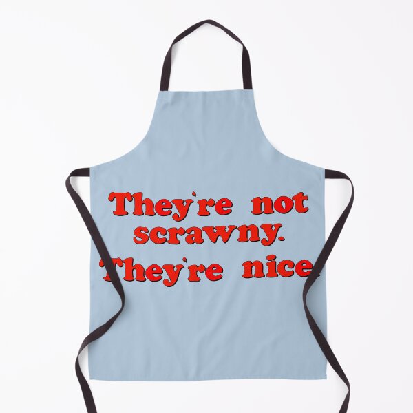 Item preview, They're not scrawny. They're nice. designed and sold by A-Headful.