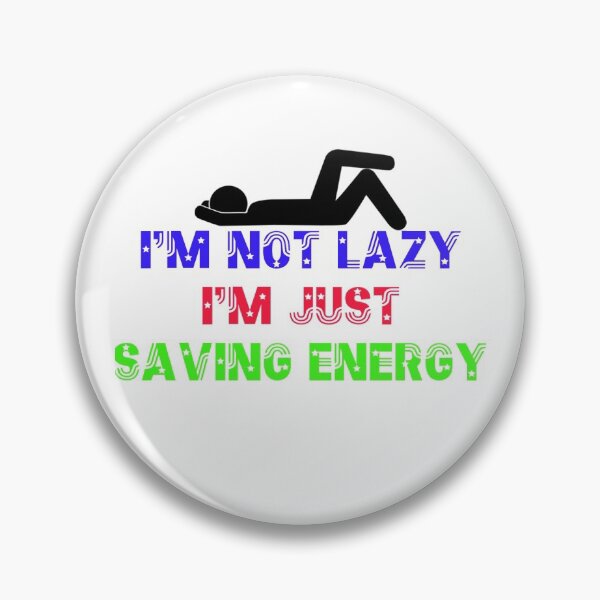 Item preview, NOT LAZY designed and sold by STEVENPROFF.