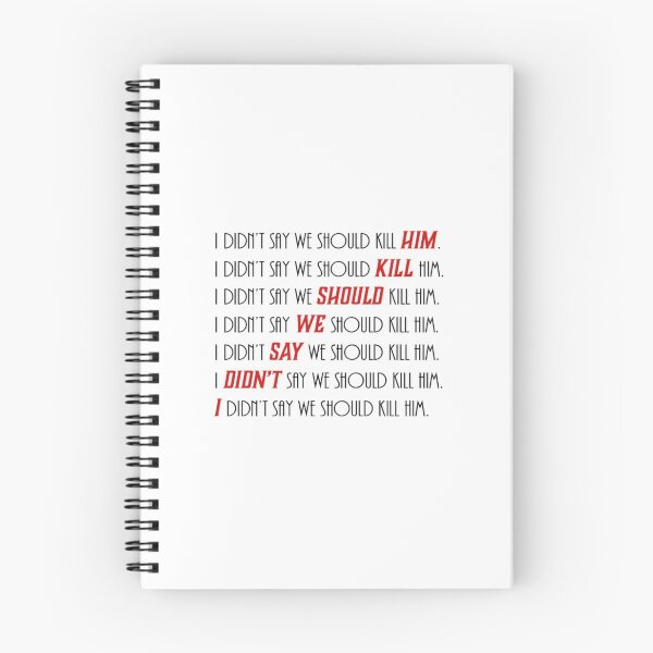 Item preview, I didn't say we should kill him - Black on red edition designed and sold by NaomiWallace321.