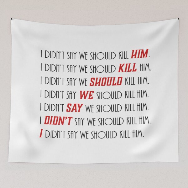 Item preview, I didn't say we should kill him - Black on red edition designed and sold by NaomiWallace321.